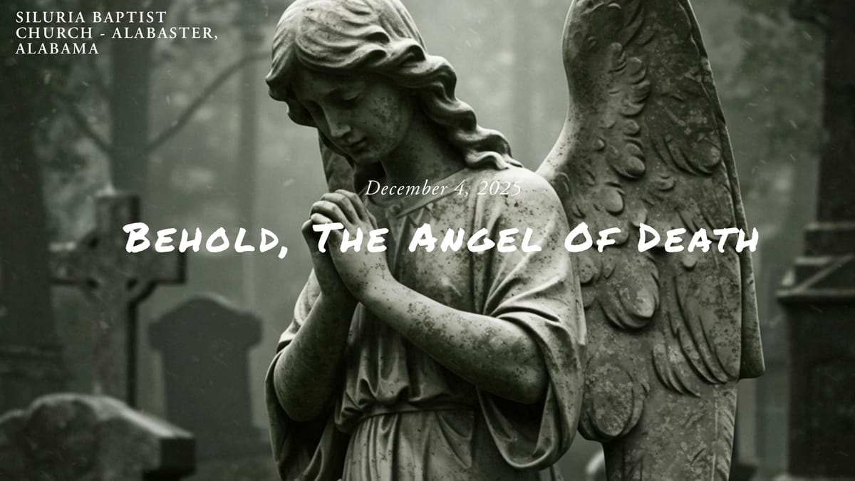 Behold, The Angel Of Death