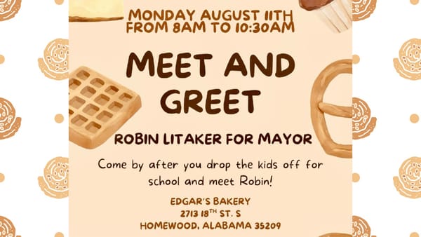 Homewood Mayor Candidate Robin Litaker to hold Meet & Greet Monday, Aug 11th