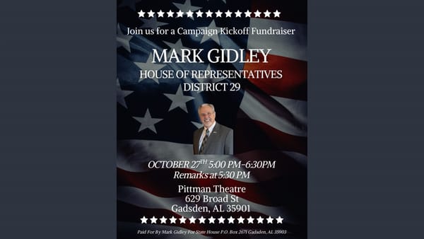 Mark Gidley Re-election Kickoff to be October 27 in Gadsden