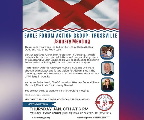 RESCHEDULED: Eagle Forum of Trussville to Meet January 8