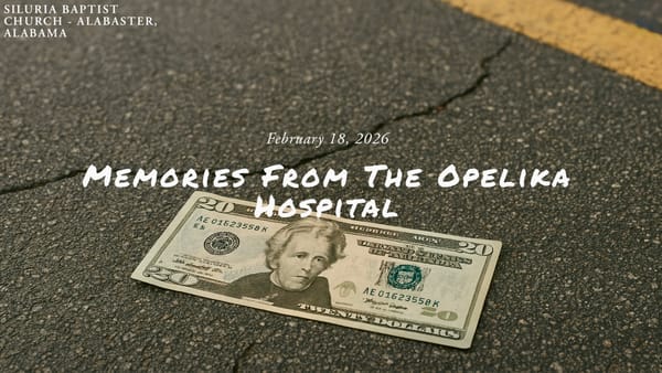 Memories From The Opelika Hospital