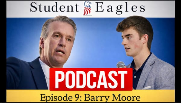 Student Eagles Podcast Hosts Rep. Barry Moore